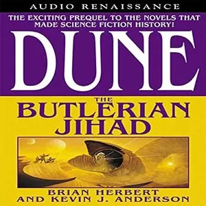 Dune: The Butlerian Jihad AudioBook Download