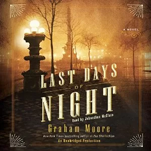 The Last Days of Night: A Novel AudioBook Download