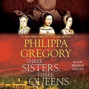 Three Sisters, Three Queens AudioBook Download