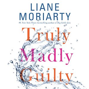 Truly Madly Guilty AudioBook Free Download