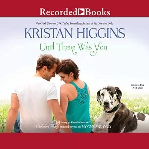 Until There Was You By Kristan Higgins AudioBook Download