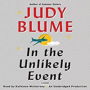 In the Unlikely Event By Judy Blume AudioBook Download