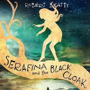 Serafina and the Black Cloak By Robert Beatty AudioBook Download