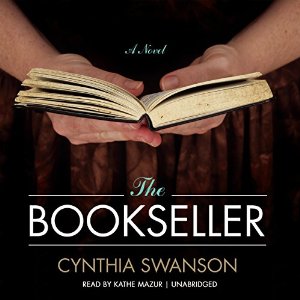 The Bookseller: A Novel By Cynthia Swanson AudioBook Download