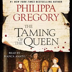 The Taming of the Queen By Philippa Gregory AudioBook Download