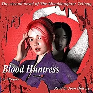 Blood Huntress By Wil Ogden AudioBook Free Download