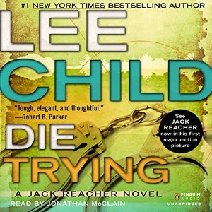 Die Trying bY Lee Child AudioBook Free Download (MP3)