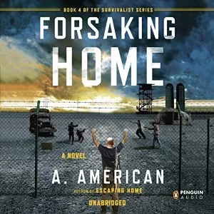 Forsaking Home By A. American AudioBook Download