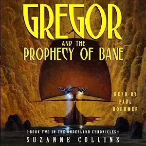 Gregor and the Prophecy of Bane By Suzanne Collins AudioBook Download