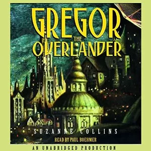 Gregor the Overlander By Suzanne Collins AudioBook Download