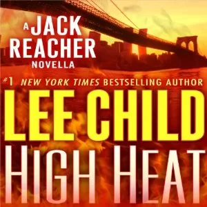 High Heat By Lee Child AudioBook Free Download (MP3)