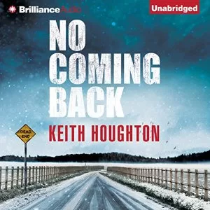 No Coming Back By Keith Houghton AudioBook Free Download