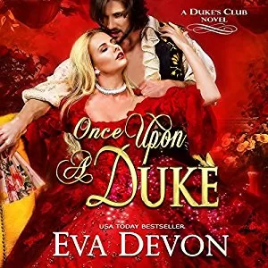 Once upon a Duke By Eva Devon AudioBook Free Download