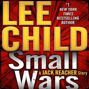 Small Wars By Lee Child AudioBook Free Download (MP3)