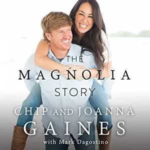 The Magnolia Story By Chip Gaines,Joanna Gaines AudioBook Download