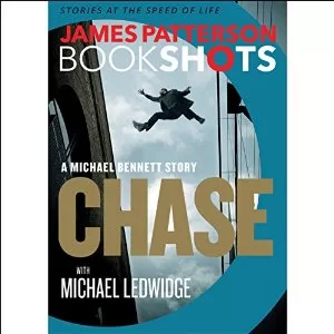 Chase By James Patterson , Michael Ledwidge AudioBook Download