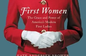 First Women By Kate Andersen Brower AudioBook Free Download