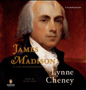 James Madison By Lynne Cheney AudioBook Free Download