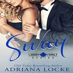 Sway By Adriana Locke AudioBook Free Download