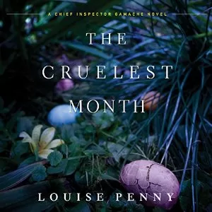 The Cruelest Month By Louise Penny AudioBook Free Download