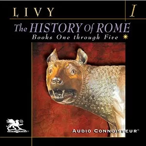 The History of Rome (1-10) By Titus Livy AudioBooks Free Download