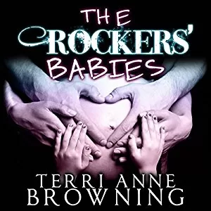 The Rockers' Babies By Terri Anne Browning AudioBook Free Download