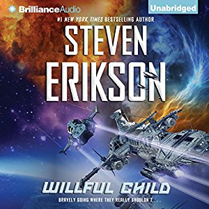 Willful Child By Steven Erikson AudioBook Free Download