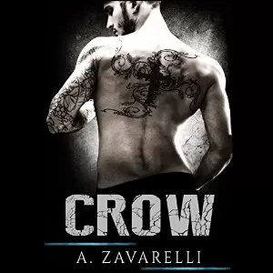 Crow By A. Zavarelli AudioBook Free Download