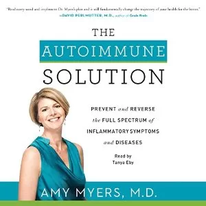 The Autoimmune Solution By Amy Myers AudioBook Free Download