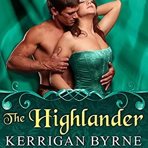 The Highlander By Kerrigan Byrne AudioBook Free Download