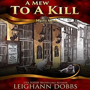 A Mew to a Kill By Leighann Dobbs AudioBook Free Download