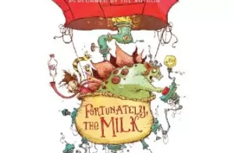 Fortunately, the Milk By Neil Gaiman AudioBook Free Download