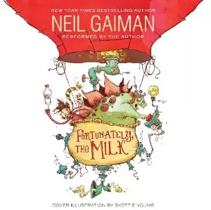 Fortunately, the Milk By Neil Gaiman AudioBook Free Download