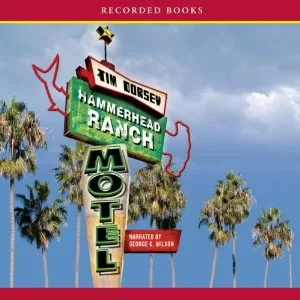 Hammerhead Ranch Motel By Tim Dorsey AudioBook Free Download