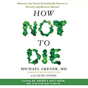 How Not to Die By Michael Greger, MD , Gene Stone AudioBook Free Download