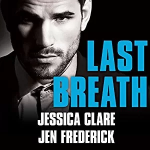 Last Breath By Jessica Clare,Jen Frederick AudioBook Free Download