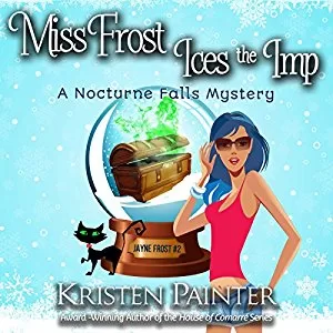 Miss Frost Ices the Imp By Kristen Painter AudioBook Free Download