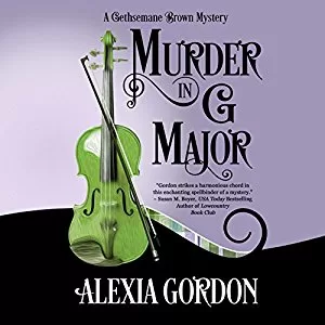 Murder in G Major By Alexia Gordon AudioBook Free Download