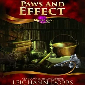 Paws and Effect By Leighann Dobbs AudioBook Free Download