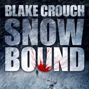 Snowbound By Blake Crouch AudioBook Free Download