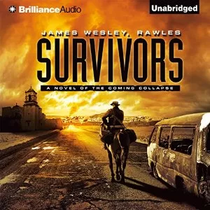 Survivors By James Wesley Rawles AudioBook Free Download