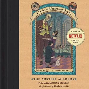 The Austere Academy By Lemony Snicket AudioBook Free Download