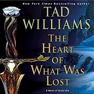 The Heart of What Was Lost By Tad Williams AudioBook Free Download