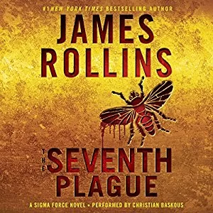 The Seventh Plague By James Rollins AudioBook Free Download