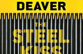 The Steel Kiss By Jeffery Deaver AudioBook Free Download