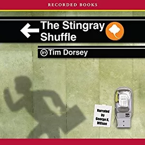 The Stingray Shuffle By Tim Dorsey AudioBook Free Download