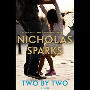 Two by Two By Nicholas Sparks AudioBook Free Download