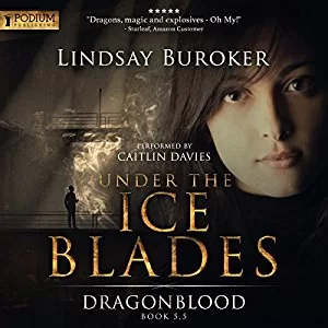 Under the Ice Blades By Lindsay Buroker AudioBook Free Download