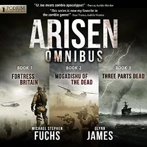 Arisen Omnibus Edition: Books 1-3 By Michael Stephen Fuchs,Glynn James AudioBook Free Download