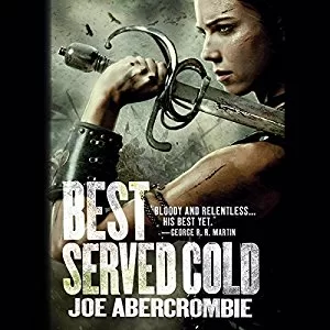 Best Served Cold By Joe Abercrombie AudioBook Free Download